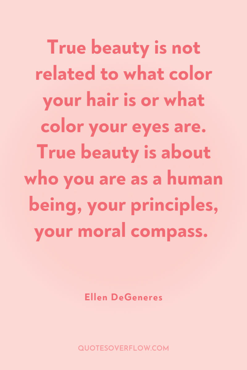 True beauty is not related to what color your hair...