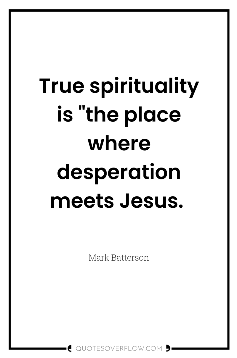 True spirituality is 