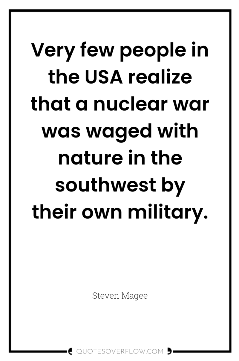 Very few people in the USA realize that a nuclear...