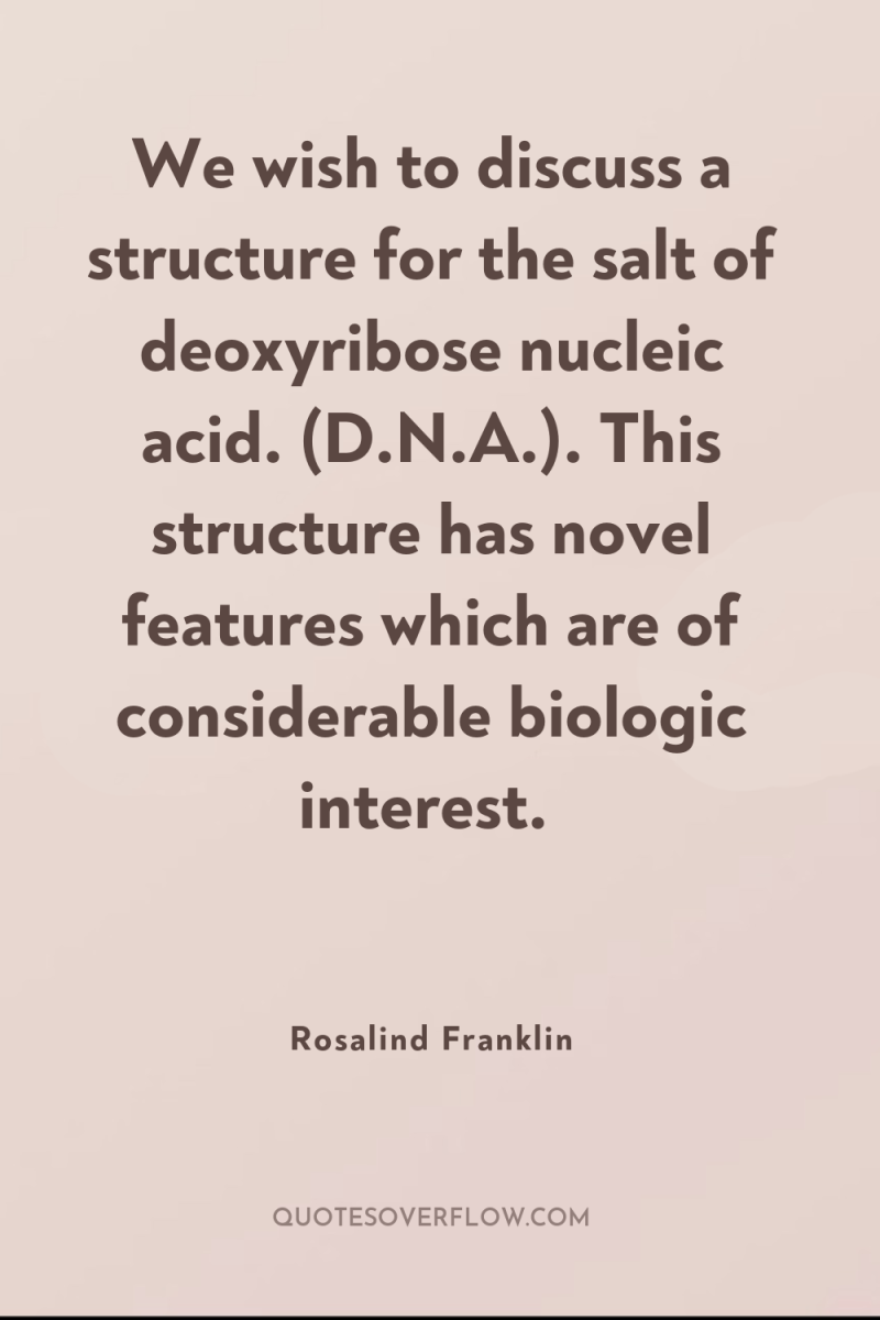 We wish to discuss a structure for the salt of...