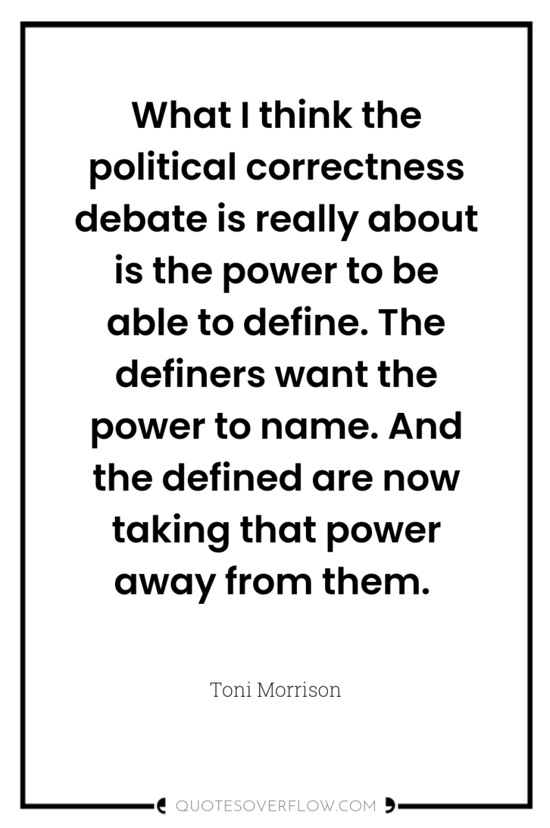 What I think the political correctness debate is really about...