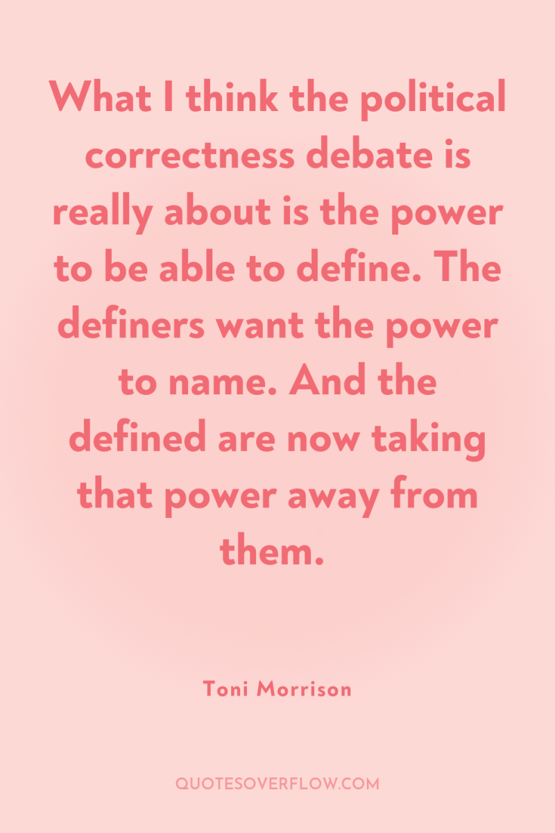 What I think the political correctness debate is really about...