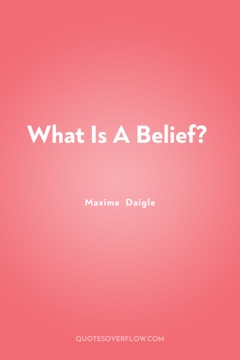 What Is A Belief? 