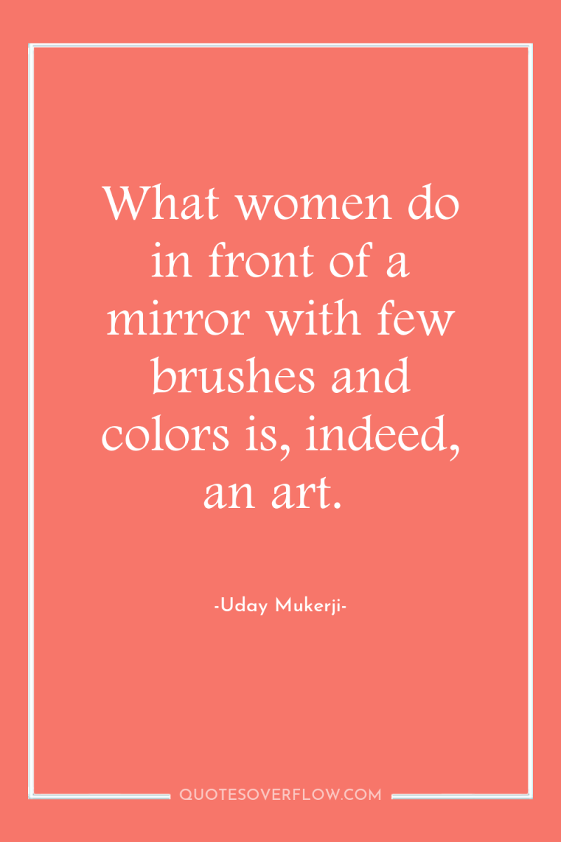 What women do in front of a mirror with few...