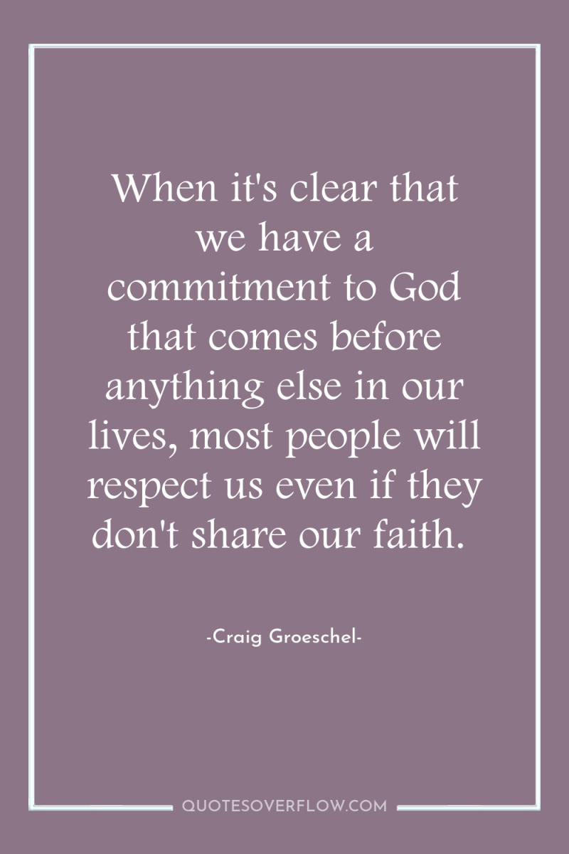 When it's clear that we have a commitment to God...