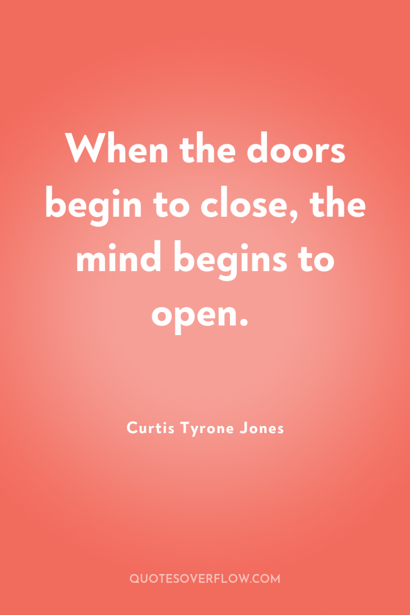 When the doors begin to close, the mind begins to...