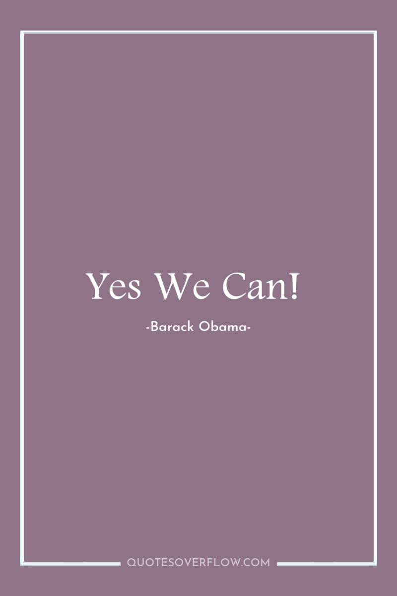 Yes We Can! 
